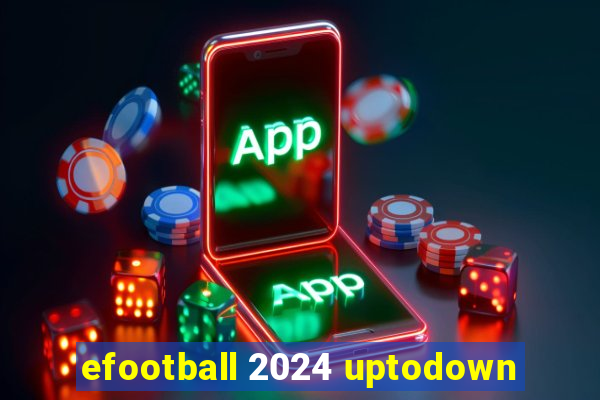 efootball 2024 uptodown